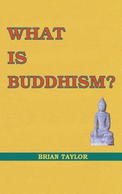 bokomslag What is Buddhism?