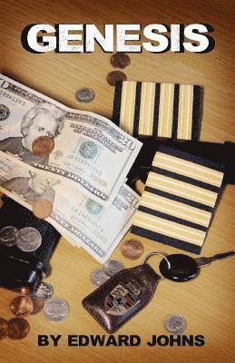 Edward Johns - Genesis: Harry Travers is an airline pilot who becomes a private detective while investigating the death and suspected murder o, Häftad