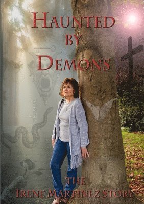 bokomslag Haunted by Demons