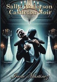 bokomslag Sally Anderson Castleton Noir