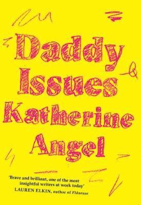 Angel, K: Daddy Issues, Häftad