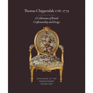 bokomslag Thomas Chippendale 1718-1779