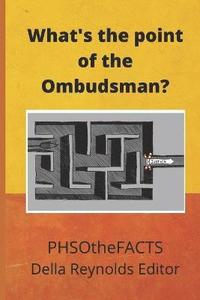 bokomslag What's the point of the Ombudsman?