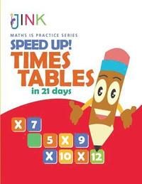 bokomslag Speed Up! Times Tables in 21 Days
