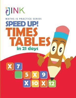 bokomslag Speed Up! Times Tables in 21 Days