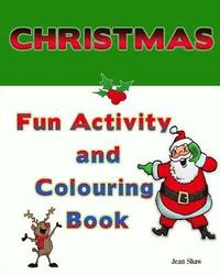 bokomslag Christmas Fun Activity and Colouring Book