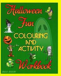 bokomslag Halloween Fun Colouring and Activity Workbook