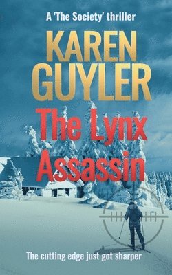 Karen Guyler - Lynx Assassin, Häftad