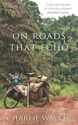bokomslag On Roads That Echo