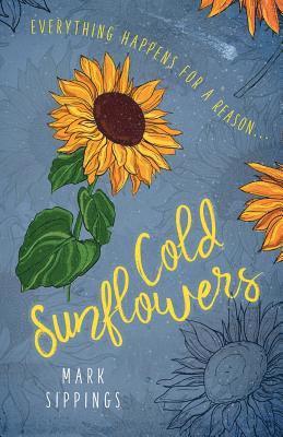 bokomslag Cold Sunflowers