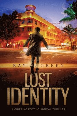 Ray Green - Lost Identity, Häftad