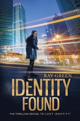 Identity Found: A Gripping Psychological Thriller 1