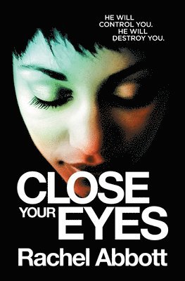 Close Your Eyes 1