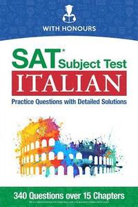 bokomslag SAT Subject Test Italian: Practice Questions with Detailed Solutions