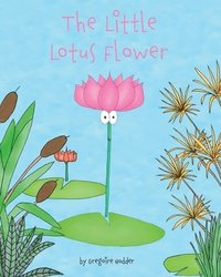 bokomslag The Little Lotus Flower