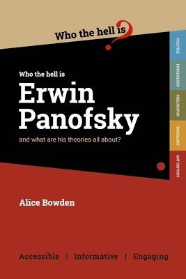 bokomslag Who the Hell is Erwin Panofsky?