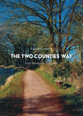 Guide to Walking the Two Counties Way
