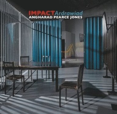 Angharad Pearce Jones - IMPACTardrawiad, Inbunden