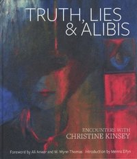 bokomslag Truth, Lies & Alibis