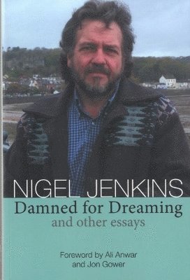 Damned for Dreaming and Other Essays 1