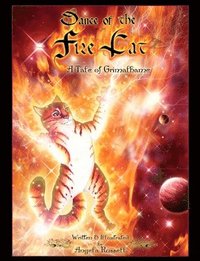 bokomslag Dance of the Fire Cat - A Tale of Grimalhame