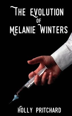 bokomslag Evolution of Melanie Winters