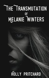 bokomslag Transmutation of Melanie Winters