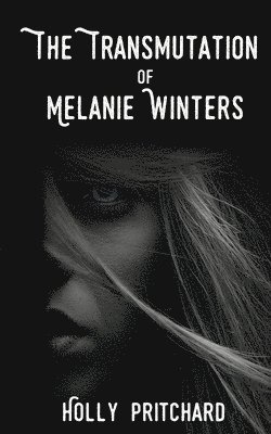 bokomslag Transmutation of Melanie Winters