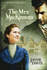 bokomslag The Mrs MacKinnons
