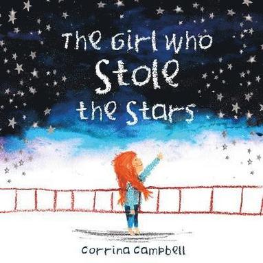 bokomslag The Girl Who Stole The Stars