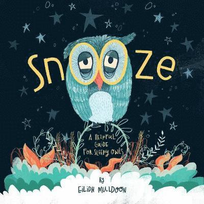 Eilidh Muldoon - Snooze, Häftad