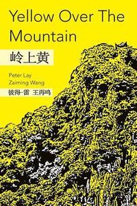 bokomslag Yellow Over the Mountain