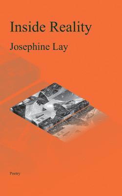 Josephine Lay - Inside Reality, Häftad