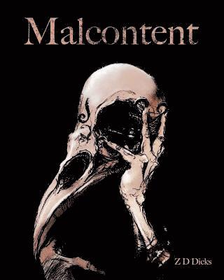 Malcontent 1