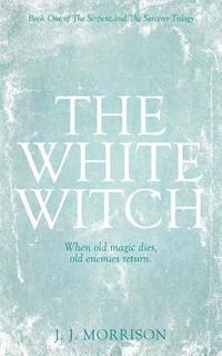 bokomslag The White Witch