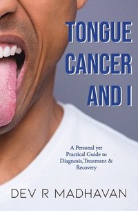 bokomslag Tongue Cancer and I