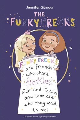 Jennifer Gilmour, Emma Mitchell - Funky Frecks, Häftad