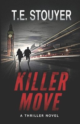 Killer Move: (Action Thriller Novel, Eritis Series Book 2) 1