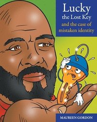 bokomslag Lucky the Lost Key and the case of Mistaken Identity