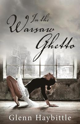 In the Warsaw Ghetto 1