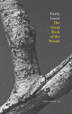 Gerry Loose - Great Book of the Woods, Häftad
