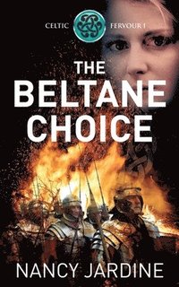 bokomslag The Beltane Choice