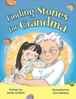 Sarah Griffiths - Finding Stones for Grandma, Häftad