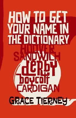 How to Get Your Name in the Dictionary 1