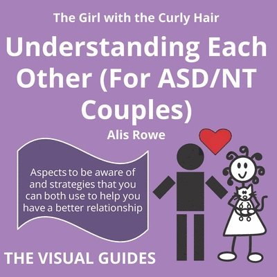 Asperger's Syndrome: Understanding Each Other (For ASD/NT Couples) 1