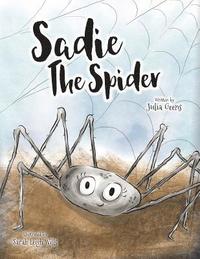 bokomslag Sadie the Spider