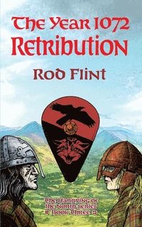 bokomslag The The Year 1072 - Retribution