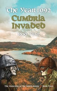 bokomslag The Year 1092 - Cumbria Invaded