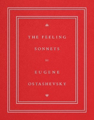 bokomslag The Feeling Sonnets