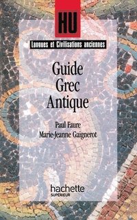 bokomslag Guide grec antique